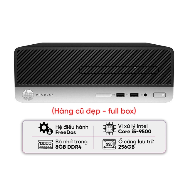PC HP Prodesk 400 G6 SFF (I5 9500/8GB RAM/256GB SSD) - Likenew (Full box)