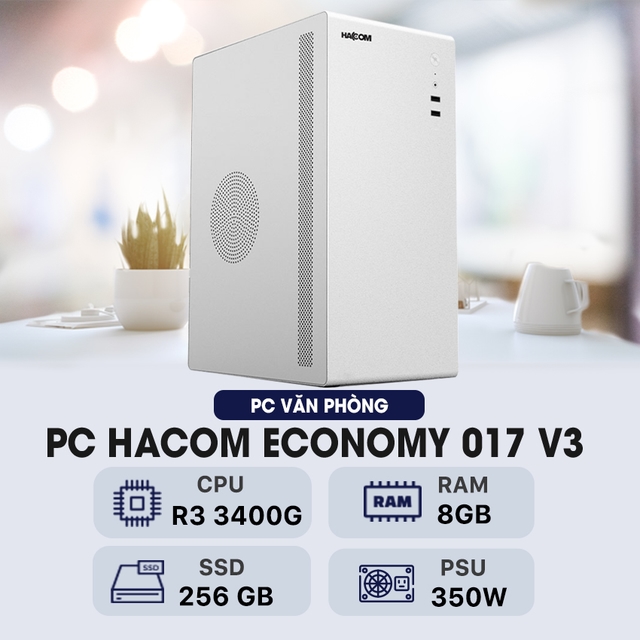 PC HACOM ECONOMY 017 V3 ( Ryzen 3400G / 8GB RAM / 256 GB SSD )