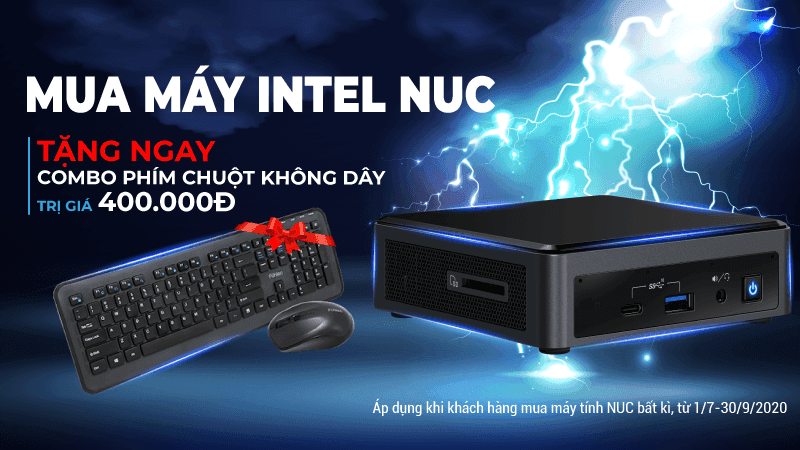 Chương trình Khuyến mãi “Mua máy Intel NUC – Tặng ngay phím chuột không dây trị giá 400.000đ”