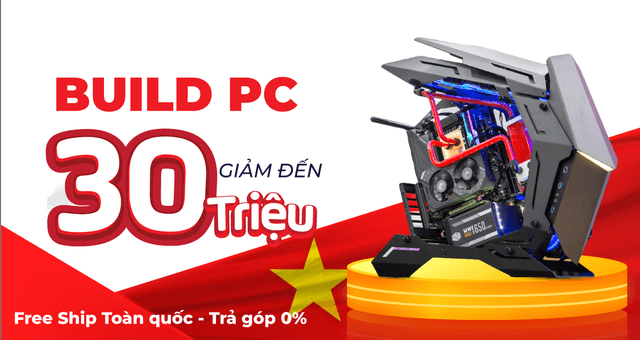 Chương trình khuyến mại Build PC tặng ngay tiền mặt