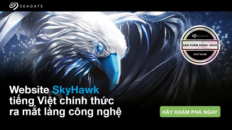 Website giải pháp giám sát Seagate SkyHawk bằng tiếng Việt được ra mắt