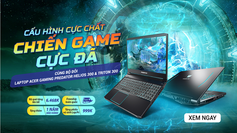 Cấu Hình Cực Chất - Chiến Game Cực Đã Cùng Laptop Acer Gaming Predator Helios 300 & Trion 300