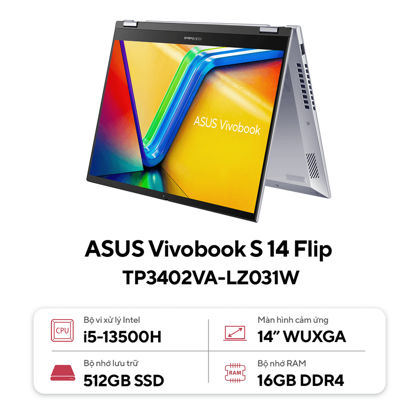 Laptop Asus VivoBook TP3402VA-LZ031W (i5 13500H/16GB RAM/512GB SSD/14 Cảm ứng/Win11/Bạc)