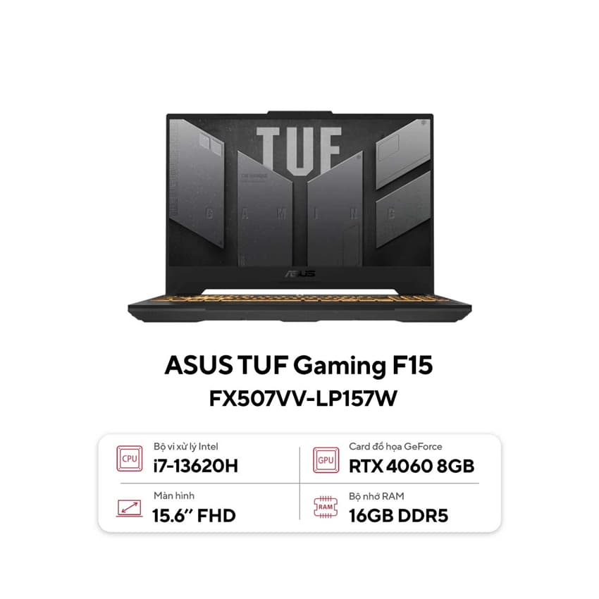 Laptop Asus Gaming TUF FX507VV-LP157W (Geforce RTX 4060 8GB/i7 13620H/16GB RAM/512GB SSD/15.6 FHD 144hz/Win11/Xám)