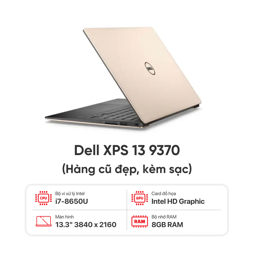 Laptop Dell XPS 13 9370 / I7-8550U / 8GB RAM / 256GB SSD / Màn 13.3 inch 4K / Cảm ứng / Màu vàng hồng / Kèm sạc - Hàng cũ đẹp