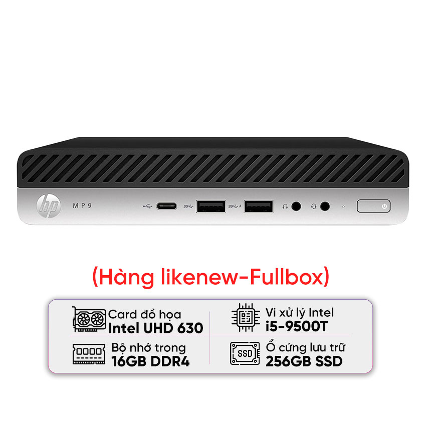 PC HP MP9 G4 Mini (I5 9500T/16GB RAM/256GB SSD/Wifi + Bluetooth) - Likenew (Full box)