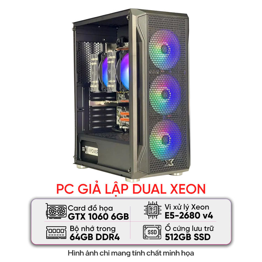 PC GIẢ LẬP DUAL XEON (E5-2680 V4/X99/64GB RAM/512GB SSD/GTX 1060 6GB/650W)